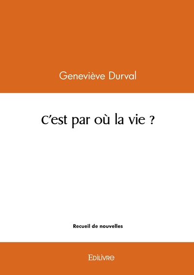 Image de C'est par où la vie ?