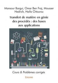 Image de Transfert de matière en génie des procédés : des bases aux applications