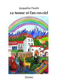 Image de La Nonne et l'arc-en-ciel