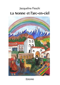 Image de La Nonne et l'arc-en-ciel