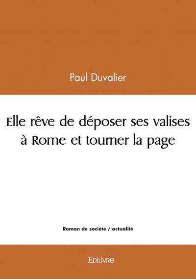 Picture of Elle rêve de déposer ses valises à rome et tourner la page