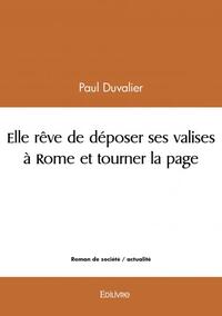 Picture of Elle rêve de déposer ses valises à rome et tourner la page