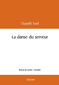 Picture of La danse du serveur