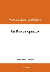 Image de Un Procès épineux
