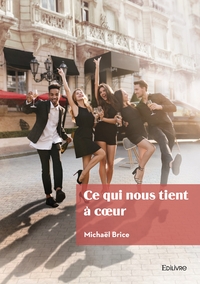 Image de Ce qui nous tient à coeur
