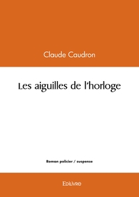 Image de Les aiguilles de l'horloge