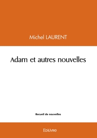 Image de Adam et autres nouvelles