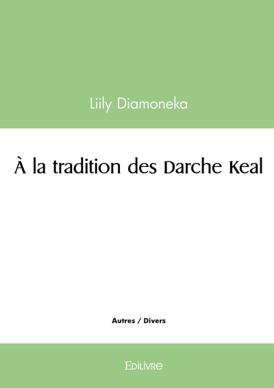 Image de Á la tradition des Darche Keal