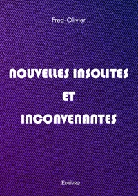 Image de Nouvelles insolites et inconvenantes