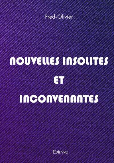 Picture of Nouvelles insolites et inconvenantes