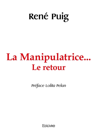 Image de La Manipulatrice... Le retour