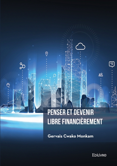 Image de Penser et devenir libre financièrement