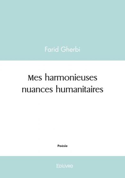 Image de Mes harmonieuses nuances humanitaires