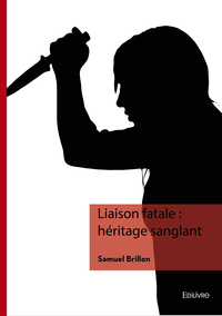 Image de Liaison fatale : héritage sanglant