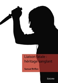 Image de Liaison fatale : héritage sanglant