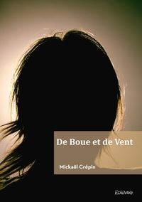 Picture of De Boue et de Vent