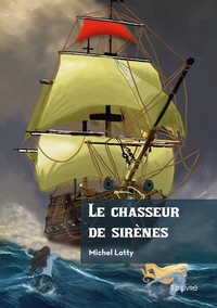Image de Le chasseur de sirènes