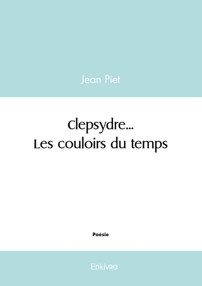 Picture of Clepsydre... Les couloirs du temps