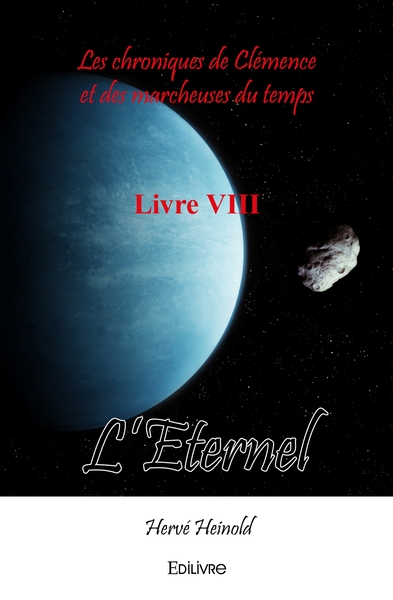 Image de Les chroniques de Clémence et des marcheuses du temps - Tome 8