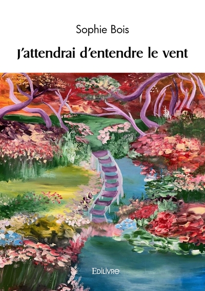 Image de J'attendrai d'entendre le vent
