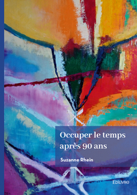 Image de Occuper le temps après 90 ans