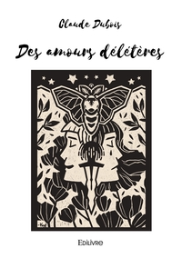 Picture of Des amours délétères