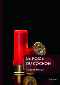Picture of Le Poids du cochon