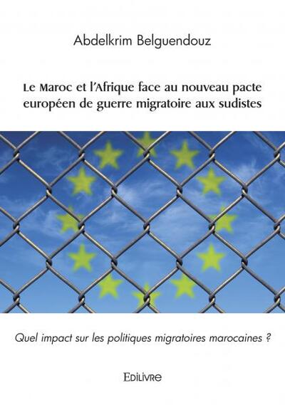 Picture of Le maroc et l'afrique face au nouveau pacte européen de guerre migratoire aux sudistes