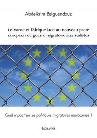 Picture of Le maroc et l'afrique face au nouveau pacte européen de guerre migratoire aux sudistes