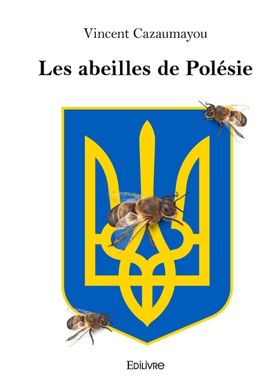 Image de Les abeilles de Polésie
