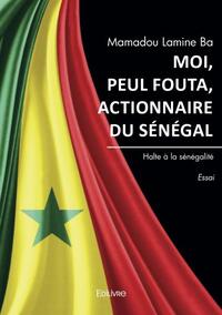 Picture of Moi, peul fouta, actionnaire du sénégal