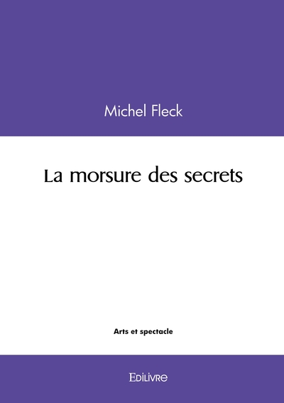 Picture of La morsure des secrets