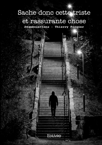 Image de Sache donc cette triste et rassurante chose