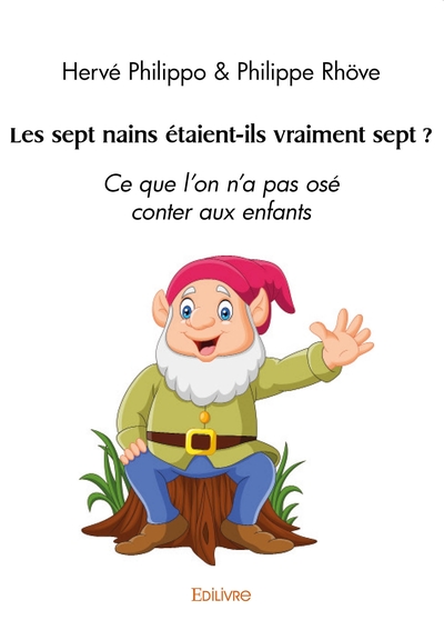 Picture of Les sept nains étaient-ils vraiment sept ?