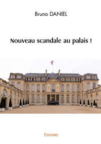 Picture of Nouveau scandale au palais !