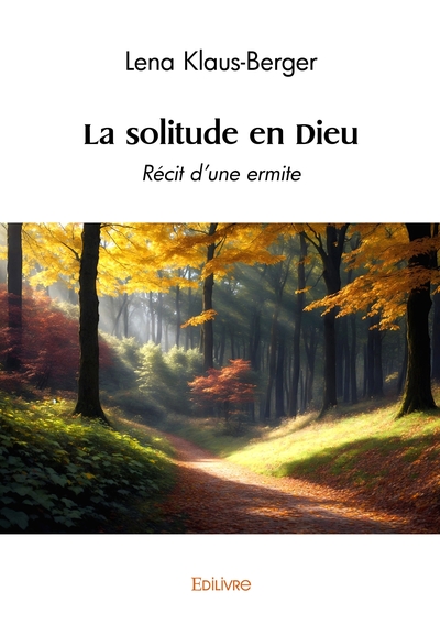 Picture of La solitude en Dieu