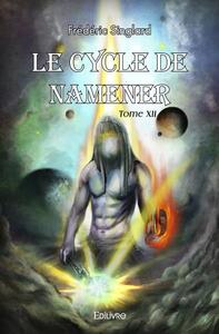 Image de Le cycle de namener