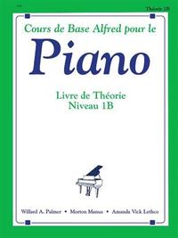 Picture of ALFRED'S BASIC PIANO COURSE: THEORY BOOK 1B (F)