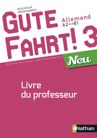 Picture of Gute Fahrt 3 Neu Livre du Professeur 2018