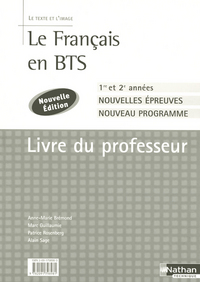 Image de Le Français en BTS - BTS 1re et 2e annéesLe texte et l'image Livre du professeur