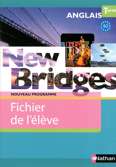 Picture of New Bridges Terminales 2012 - fichier élève