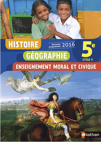 Picture of Histoire Géographie Enseignement Moral et Civique 5è 2016 - Manuel élève