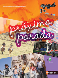 Picture of Proxima Parada 1re A2+/B1 Espagnol 2015