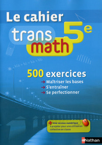 Picture of LE CAHIER TRANSMATH 5E ELEVE 20014