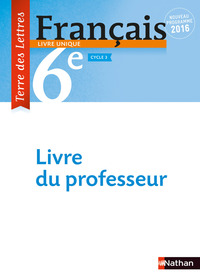 Picture of Terre des Lettres Français 6ème 2016 - Livre du Professeur