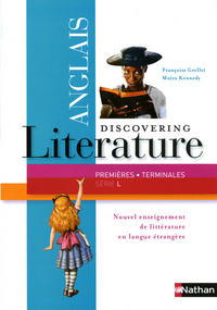 Image de DISCOVERING LITERATURE ANGLAIS 1E-TERMINALE SERIE L 2011