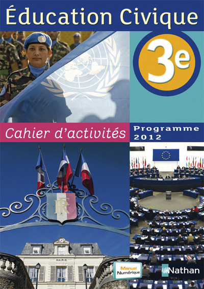 Image de Education civique 3ème cahier d'activités programme 2012