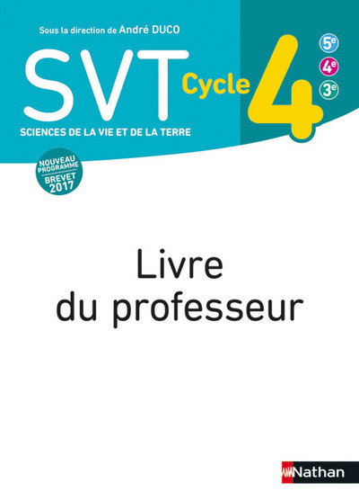 Picture of SVT DUCO Cycle 4 - Livre du professeur 2017