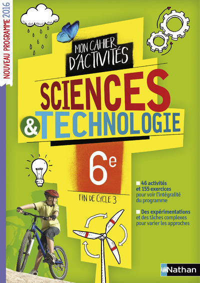 Picture of Cahier de Sciences & Techno 6è 2016 - Cahier de l'élève
