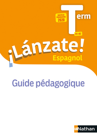 Image de ILanzate! Terminale B1-B2 Espagnol - Guide pédagogique du professeur 2020